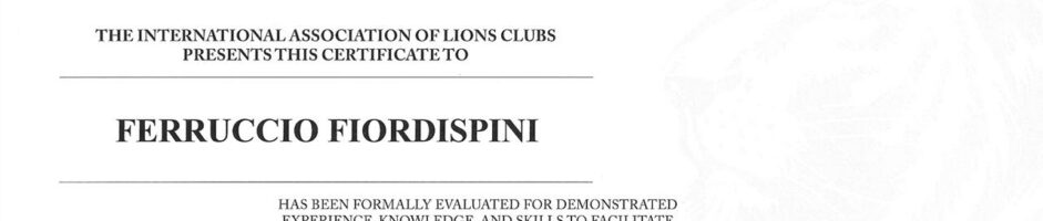 Ferruccio Fiordispini LIONS CERTIFIED INSTRUCTOR